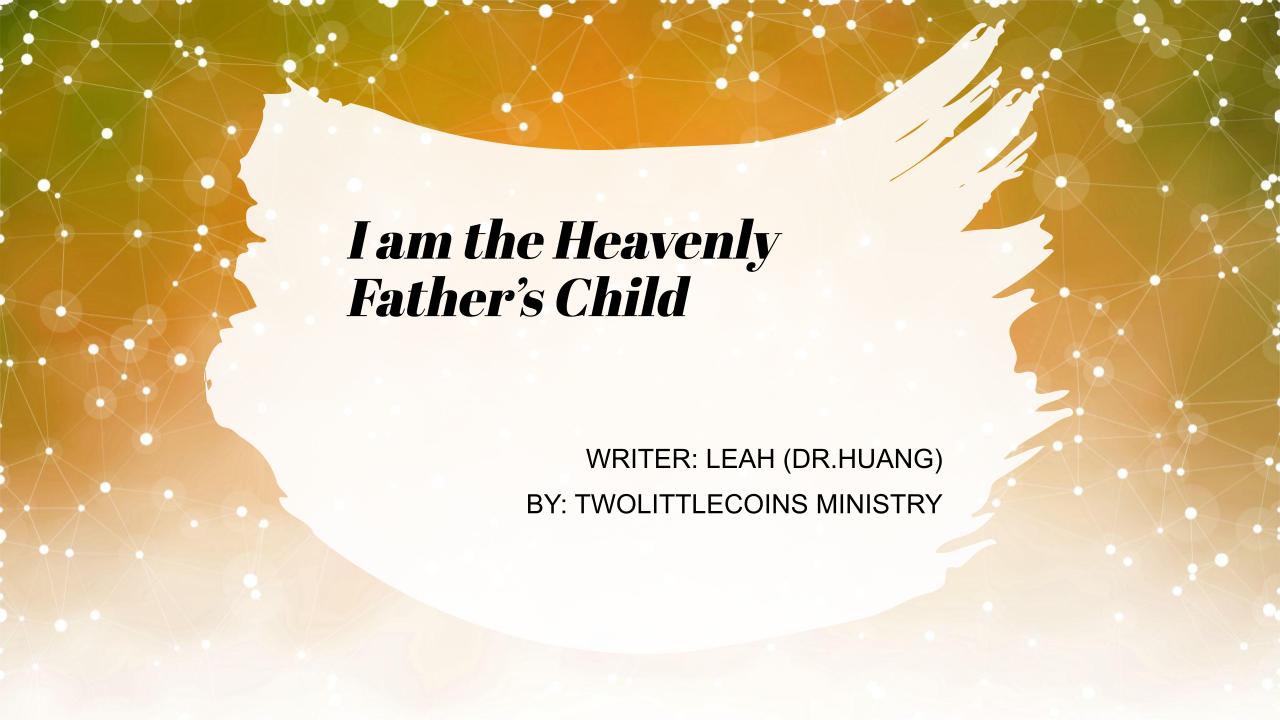 I am the Heavenly Father