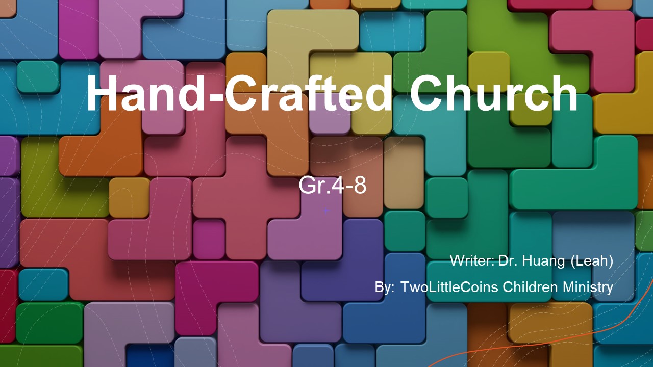 Hand-crafted Church [Class Edition PPT]