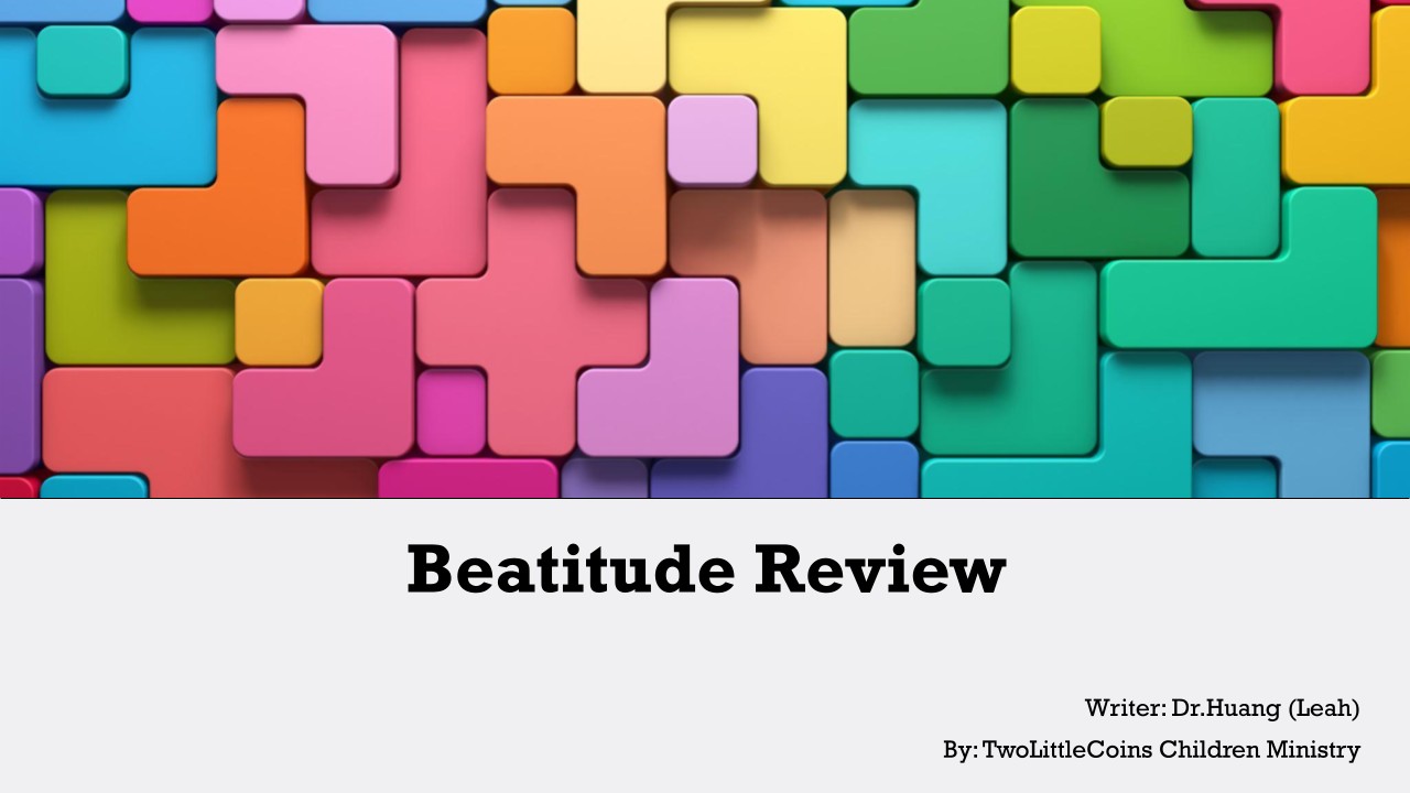 Beatitudes Review